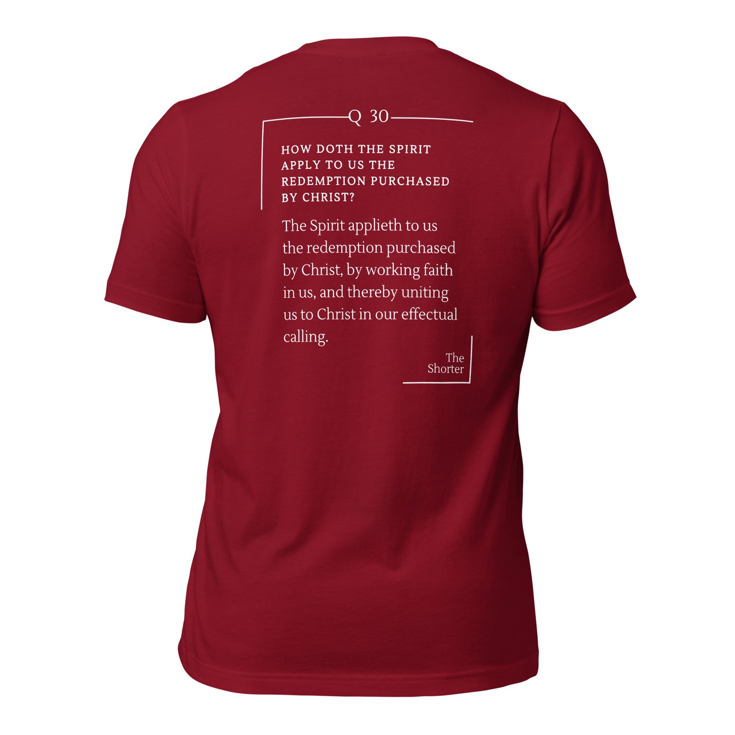 Union with Christ Shirt | Westminster Shorter Q30