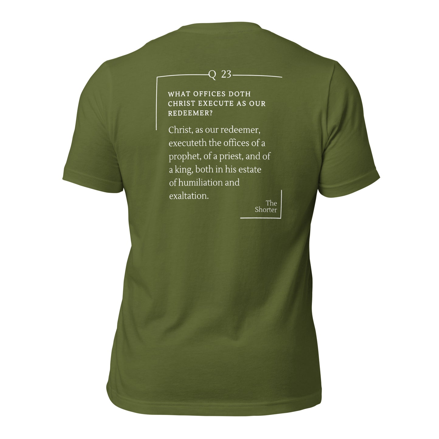 Offices of Christ Shirt | Westminster Shorter Q23