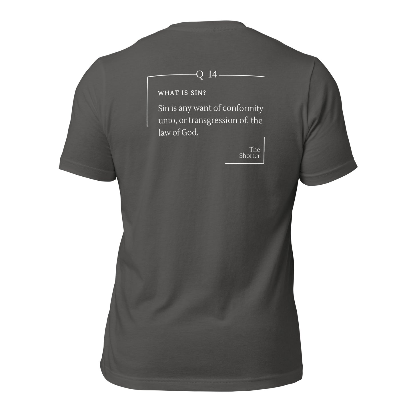 What is Sin? Shirt | Westminster Shorter Q14