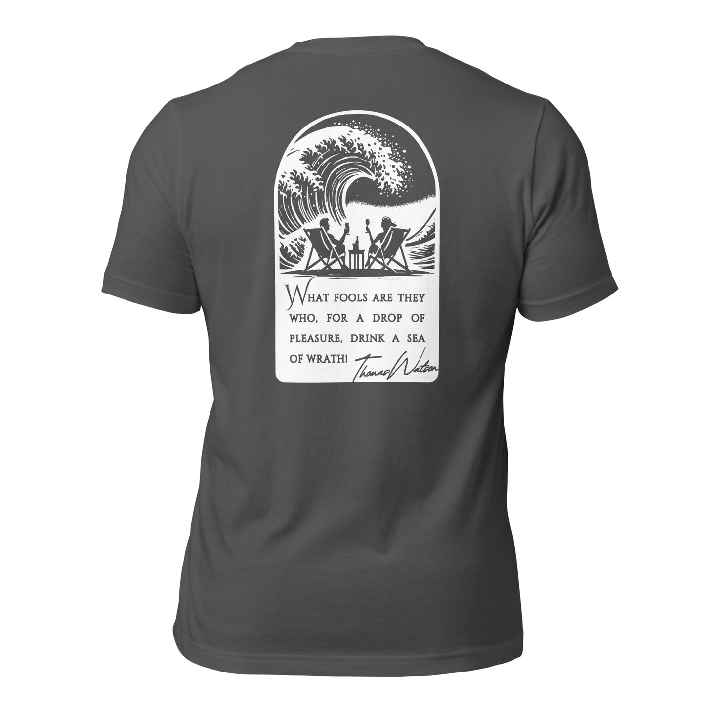 Sea of Wrath Shirt | Thomas Watson Quote