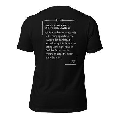 Christ's Exaltation Shirt | Westminster Shorter Q28