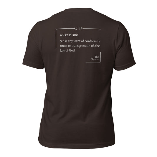 What is Sin? Shirt | Westminster Shorter Q14