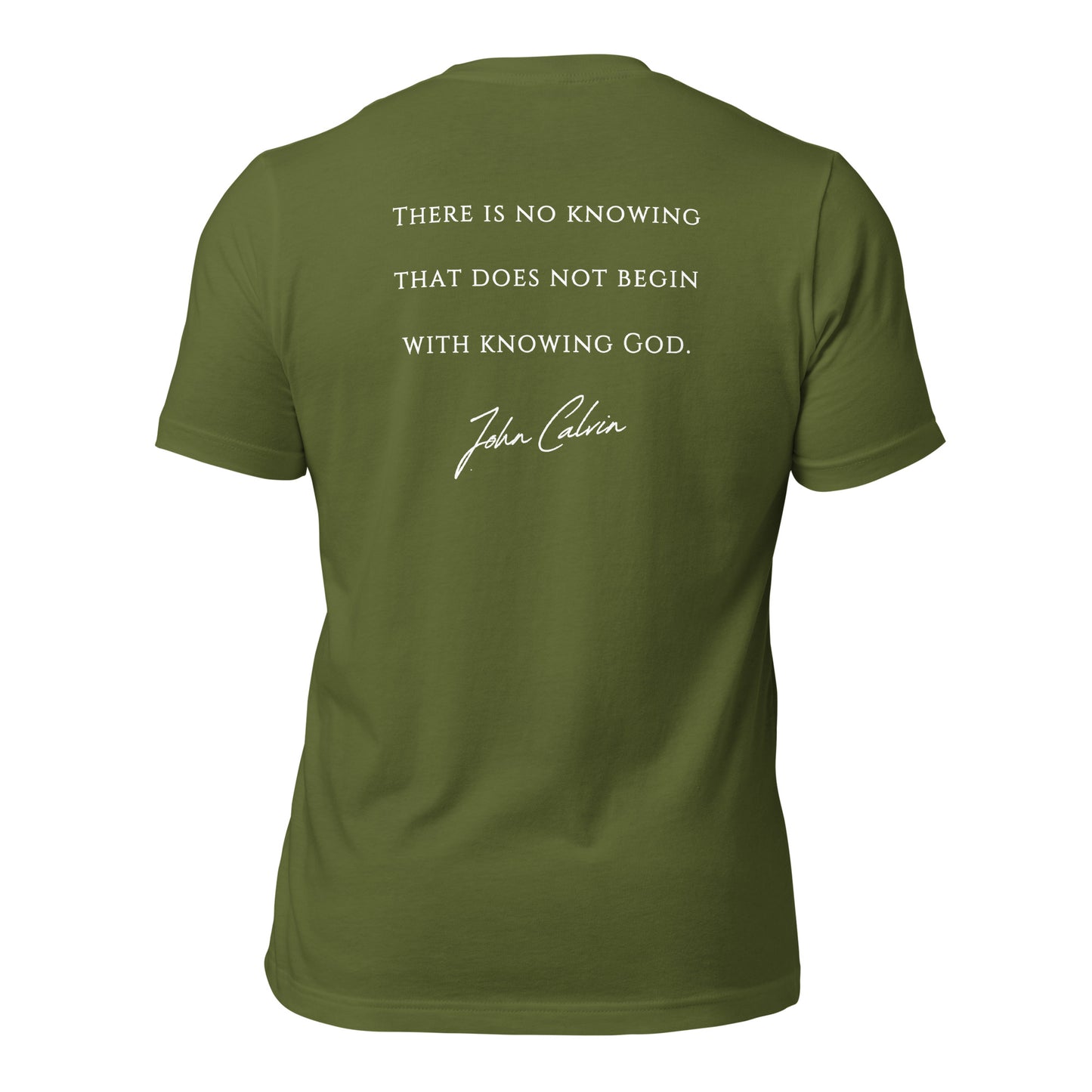 Knowing God Shirt | John Calvin Quote